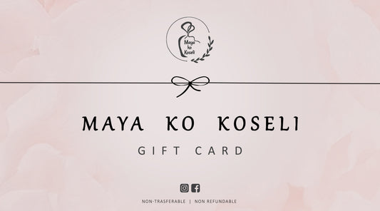 Maya ko koseli Gift card